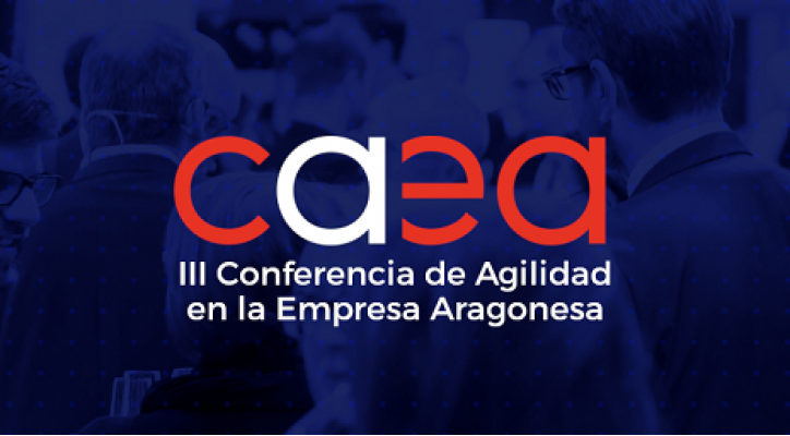 III conferencia de agilidad en la empresa aragonesa