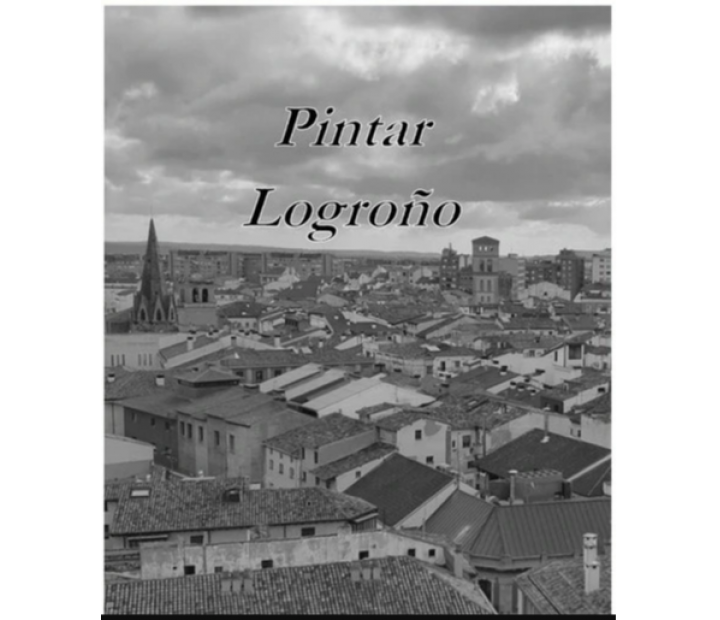 Presentación. Pintar Logroño