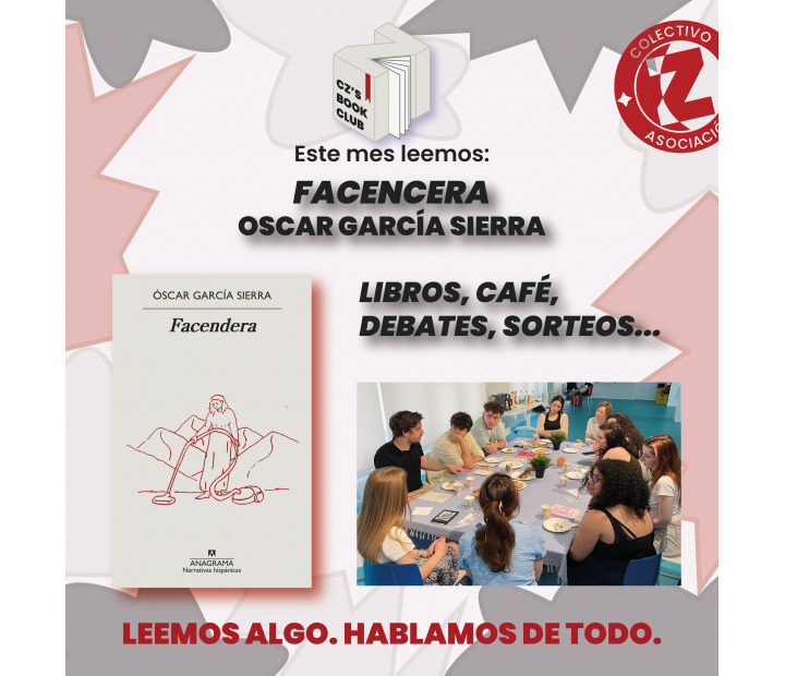 CZ’s Book Club: “Facendera” - Óscar García Sierra