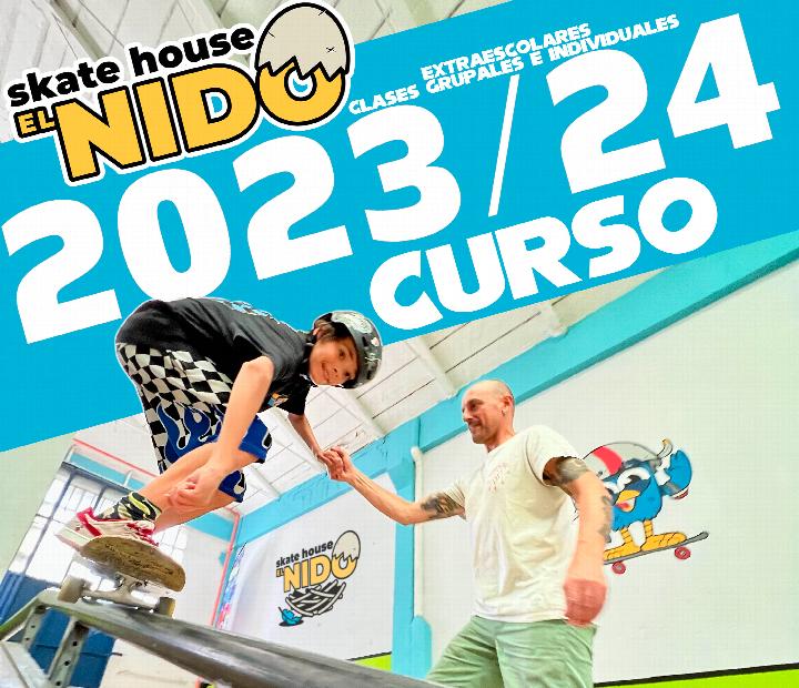 The Nido Skate House. Curso 2023-24