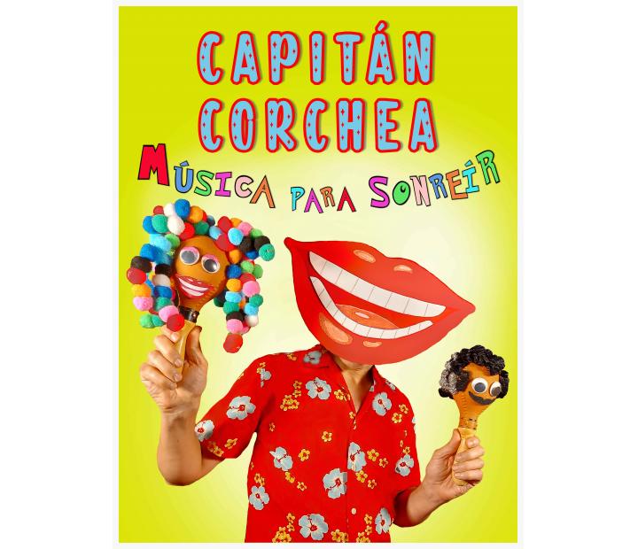 10º Festival Ke Kaña: Capitán Corchea