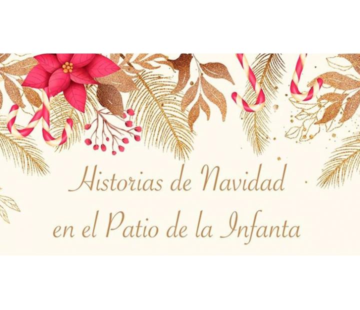 Actividad en familia “Historias de Navidad en el Patio de la Infanta“
