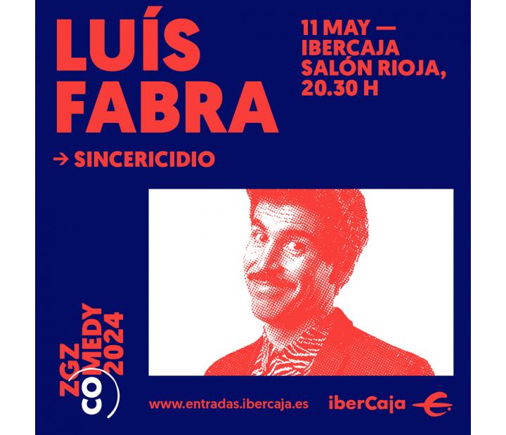 Zaragoza Comedy. Luis Fabra 