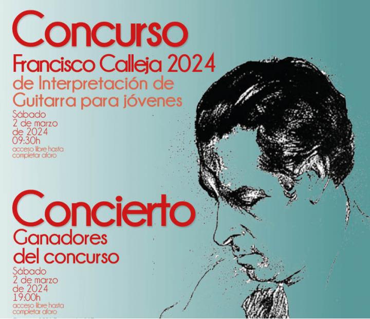 Conciertos y Concurso de Interpretación de Guitarra para jóvenes Francisco Calleja 2024