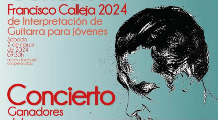 Conciertos y Concurso de Interpretación de Guitarra para jóvenes Francisco Calleja 2024
