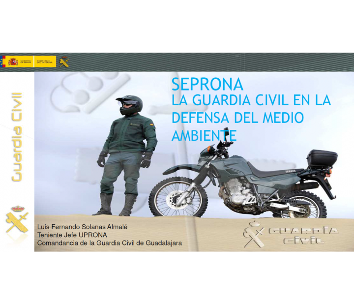 SEPRONA La Guardia Civil en la defensa del medio ambiente