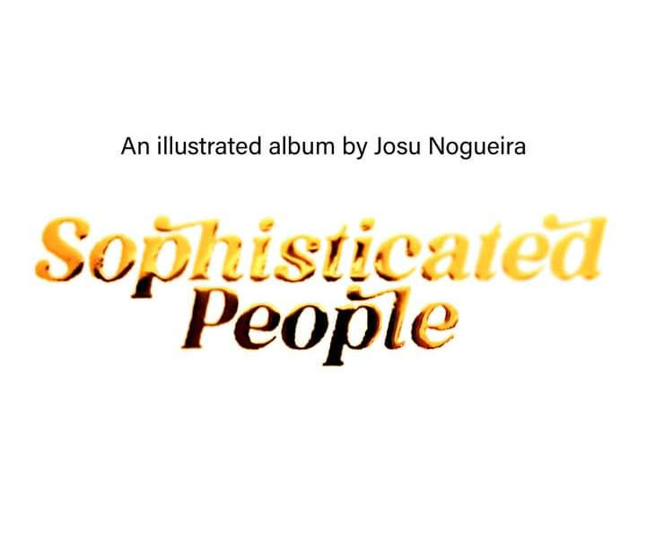 Sophisticated People by Josu Nogueira