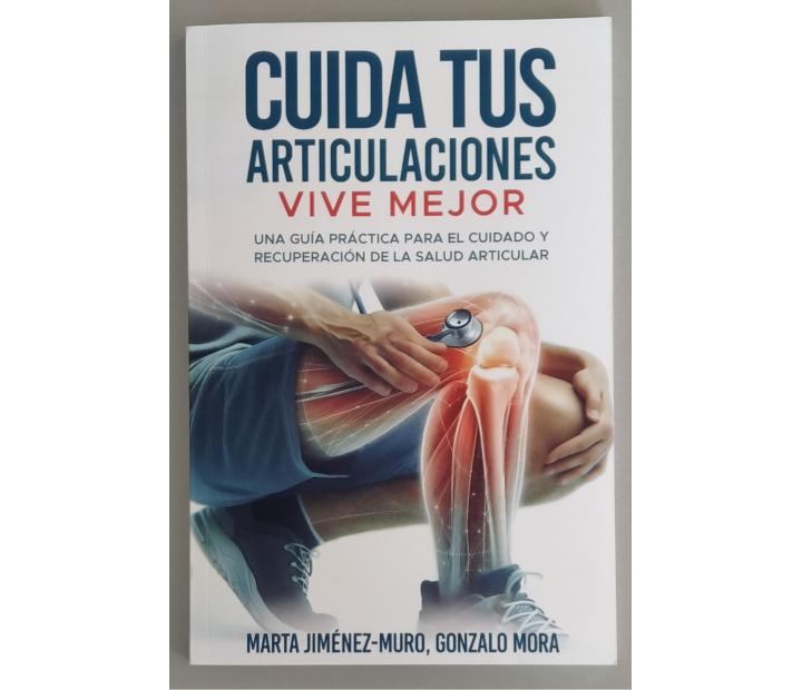 Cuida tus articulaciones, vive mejor