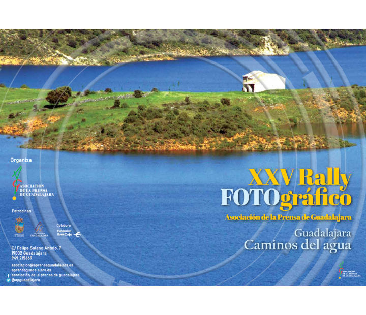 XXV Rally Fotográfico. Asociación de la Prensa de Guadalajara