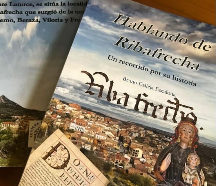 Hablando de Ribafrecha. Un recorrido por su historia