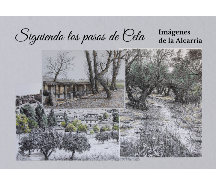Ángel Malo Ocaña. Siguiendo los pasos de Cela. Imágenes de la Alcarria