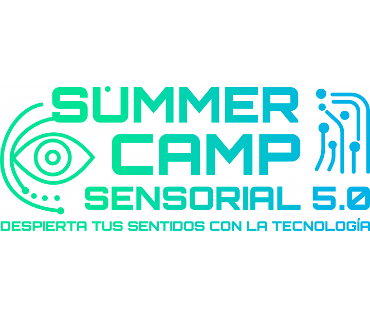 Summer Camp Sensorial 5.0. Despierta tus sentidos con la tecnología