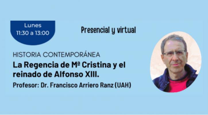 AULADADE. La Regencia de Mª Cristina y el reinado del Alfonso XIII