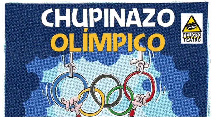 Chupinazo Olímpico con Peligro Teatro