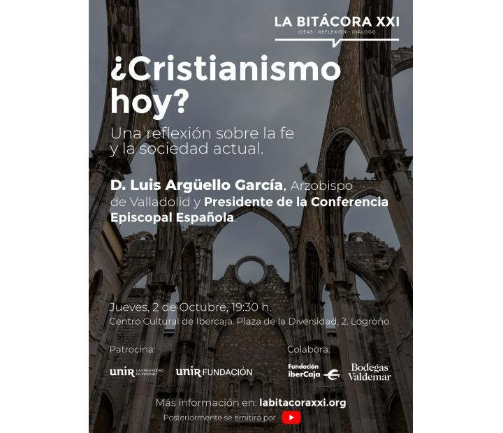 La Bitácora XXI. ¿Cristianismo hoy? Una reflexión sobre la fe y la sociedad actual.