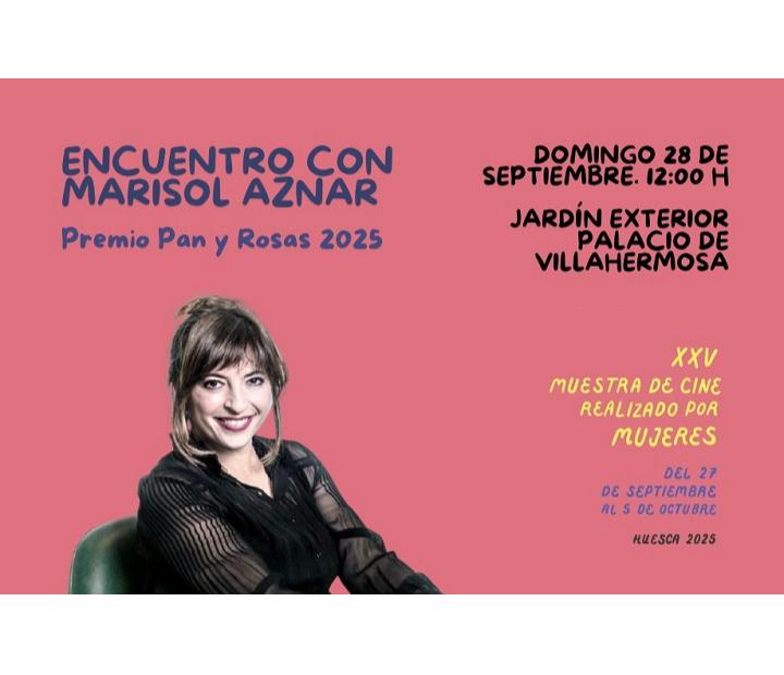 Encuentro con Marisol Aznar. Muestra de Cine Realizado por Mujeres