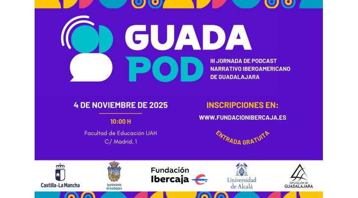 GUADAPOD: III Jornada de Podcast Narrativo Iberoamericano