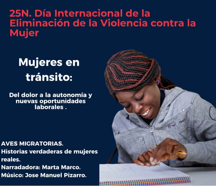 25N. Día internacional de la eliminación de la violencia contra la mujer. Mujeres en tránsito