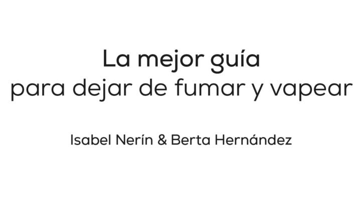 La felicidad de ser Exmoker, la mejor guía para dejar de fumar y vapear