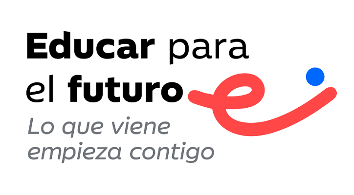 Educar para el futuro. Lo que viene empieza contigo