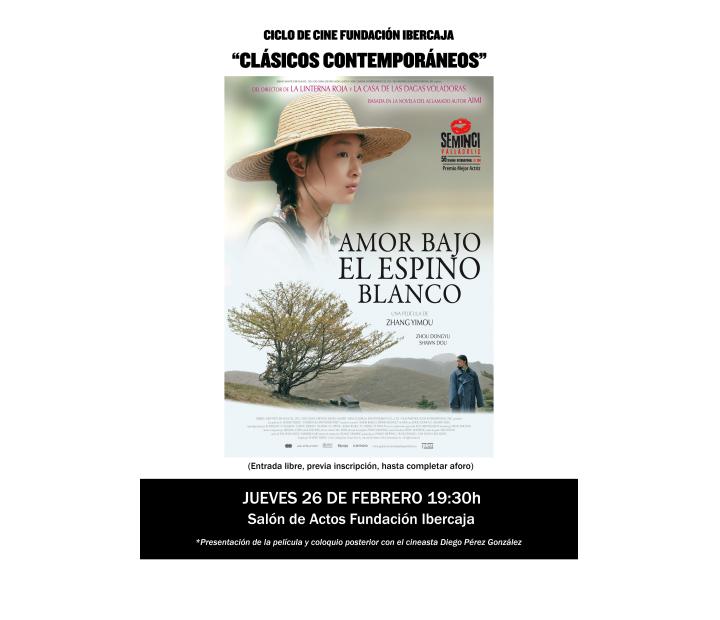 Amor bajo el espino blanco. Ciclo de Cine Fundación Ibercaja