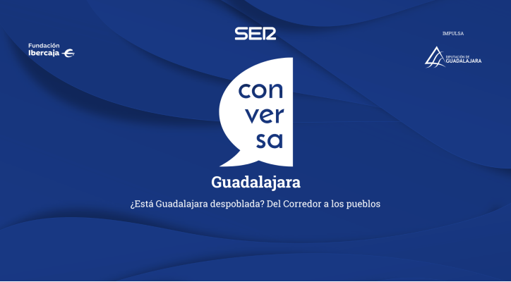 Conversa SER ¿Está Guadalajara despoblada?
