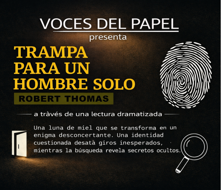 Trampa para un hombre solo. Las Voces del Papel