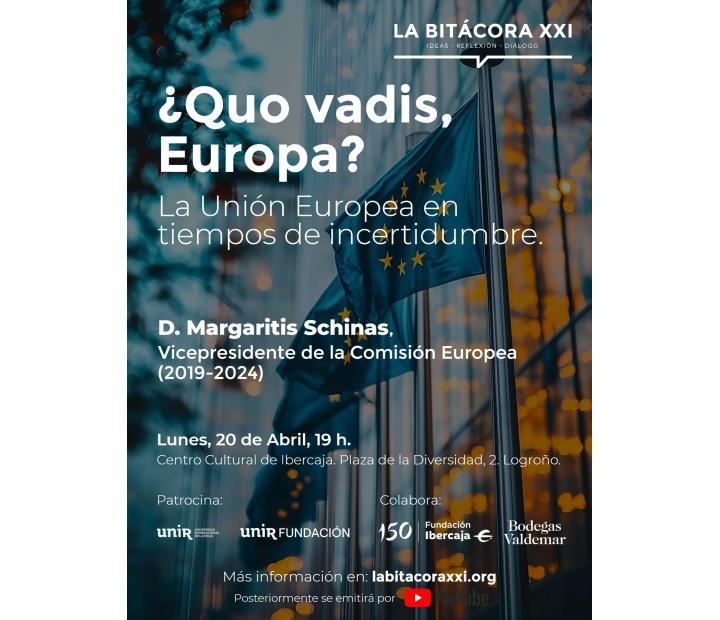La Bitácora XXI. ¿Quo vadis, Europa? La Unión Europea en tiempos de incertidumbre
