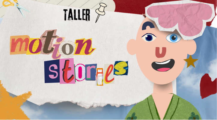 Taller Motion Stories