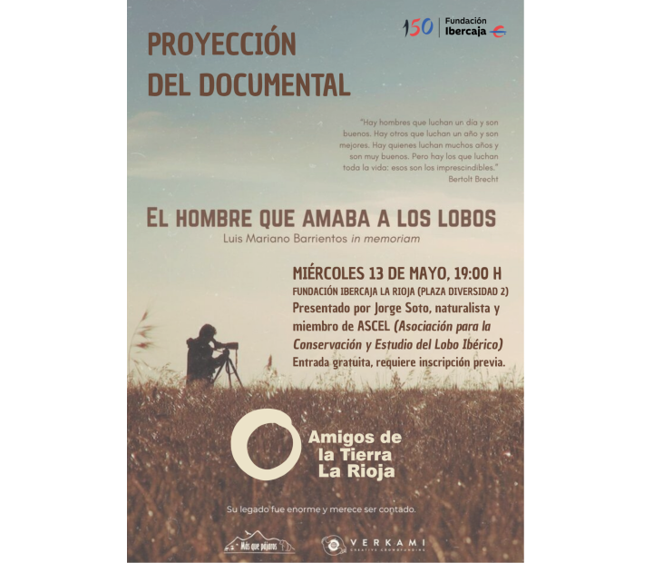 El hombre que amaba a los lobos. Amigos de la Tierra La Rioja