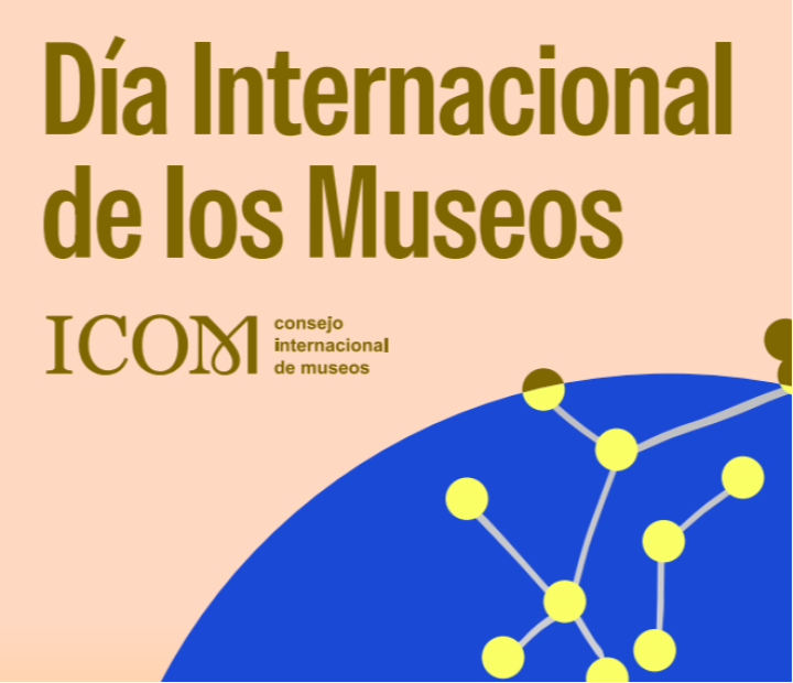 DIM. Día Internacional de los museos