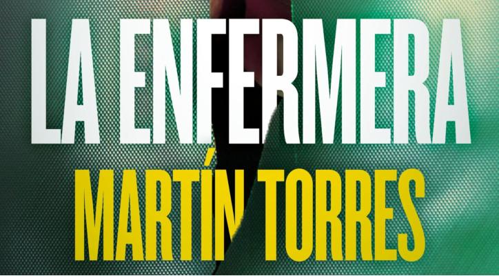 La Enfermera. Martín Torres