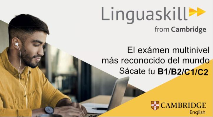 Linguaskill de Cambridge. El certificado con mayor reconocimiento mundial