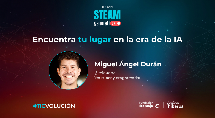Encuentra tu lugar en la era de la IA con Miguel Ángel Durán