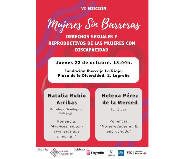 VI Edición Mujeres Sin Barreras. Derechos sexuales y reproductivos de las mujeres con discapacidad