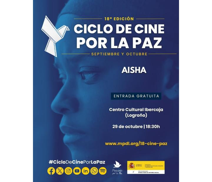 XVIII Ciclo de Cine por la Paz. Aisha