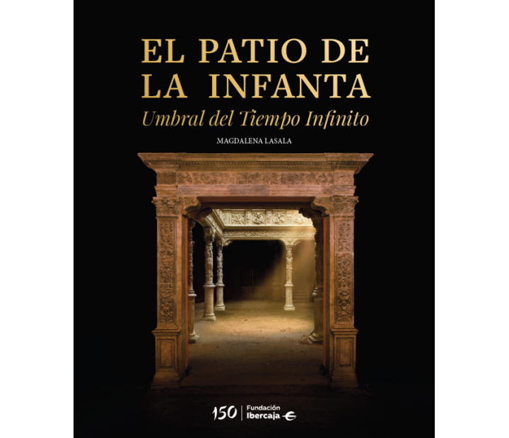 El Patio de la Infanta. Umbral del tiempo infinito