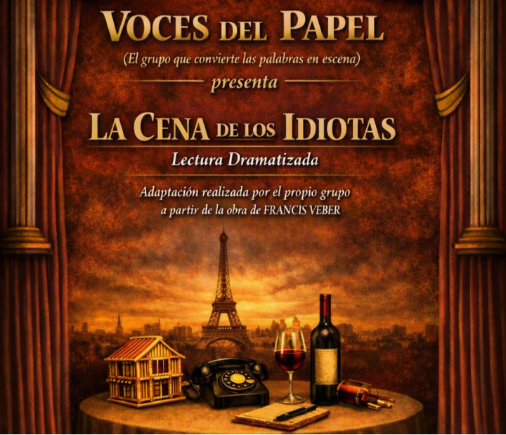 La cena de los idiotas. Las Voces del Papel