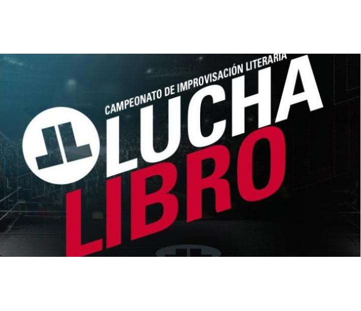 Gran Final Luchalibro 2026. Campeonato de improvisación literaria 