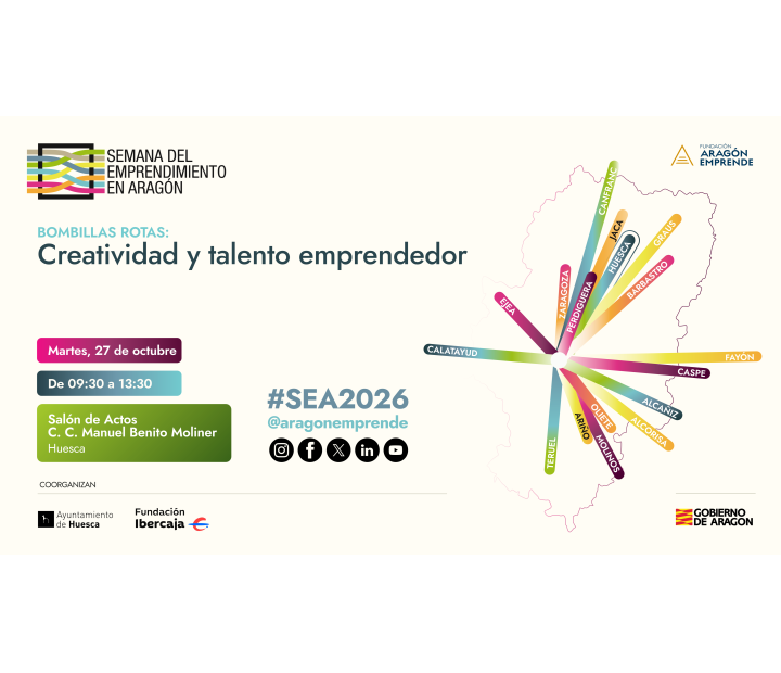 Semana del emprendimiento de Aragón 2026 BOMBILLAS ROTAS: Creatividad y talento emprendedor