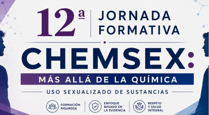 12ª Jornada formativa CHEMSEX, más allá de la química