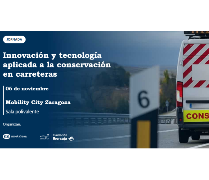 Jornada Innovación y tecnología aplicada a la conservación de las carreteras