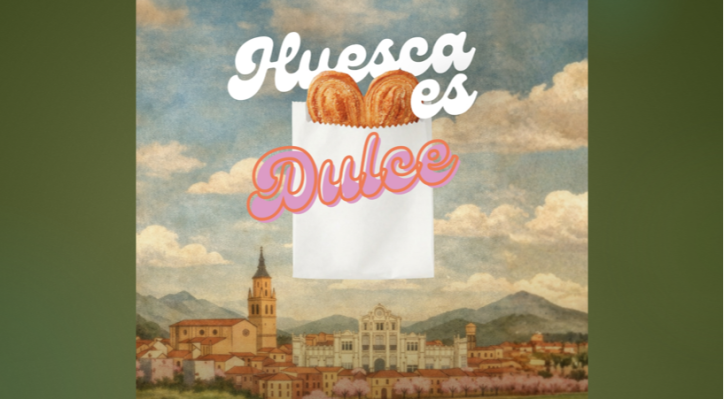 Feria. Huesca es Dulce