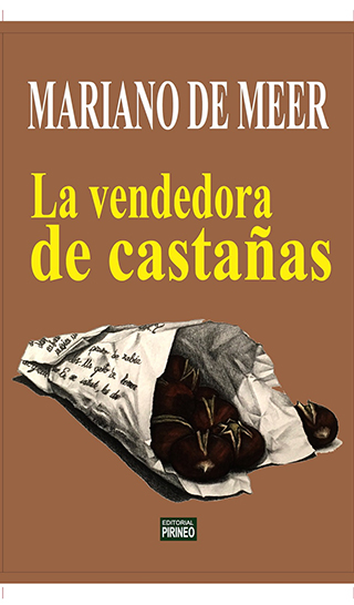 Presentación del libro: La vendedora de castañas de Mariano De Meer