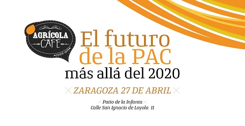 Jornada. El futuro de la PAC: Más allá del 2020