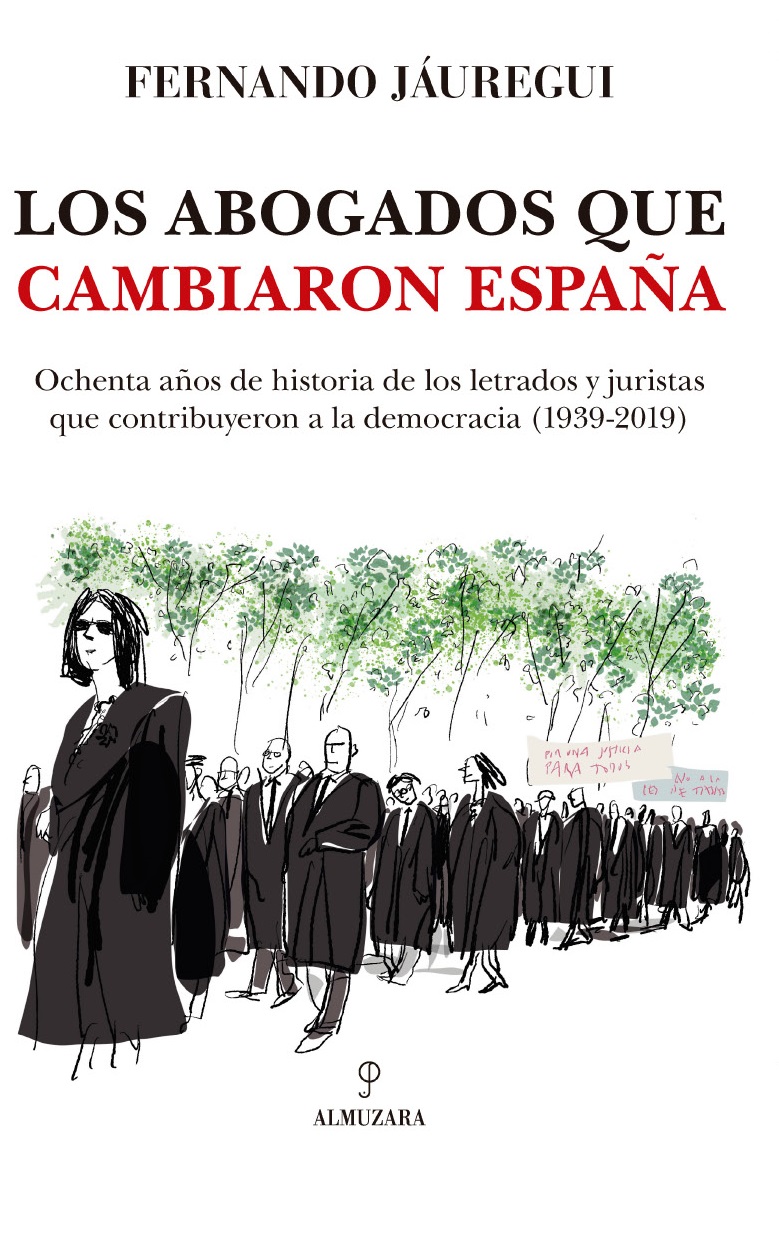 Presentación del libro. Los abogados que cambiaron España