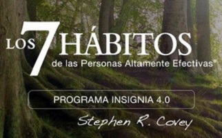 Los 7 Hábitos de las personas altamente efectivas®. Programa Insignia 4.0